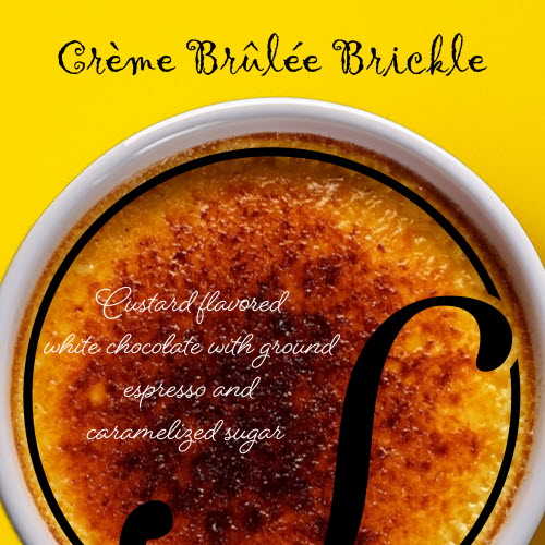 Creme Brulee Brickle Label - ramkin of creme brulee with Speach Logo overlay on yellow background